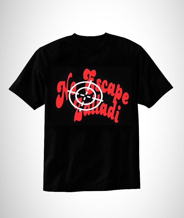 "No Escape Zalladi" Tee